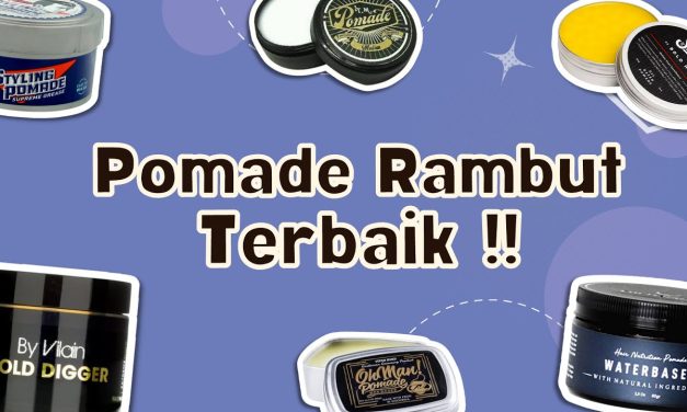 Pomade Rambut Membentuk Gaya Rambut Agar Tetap Rapi