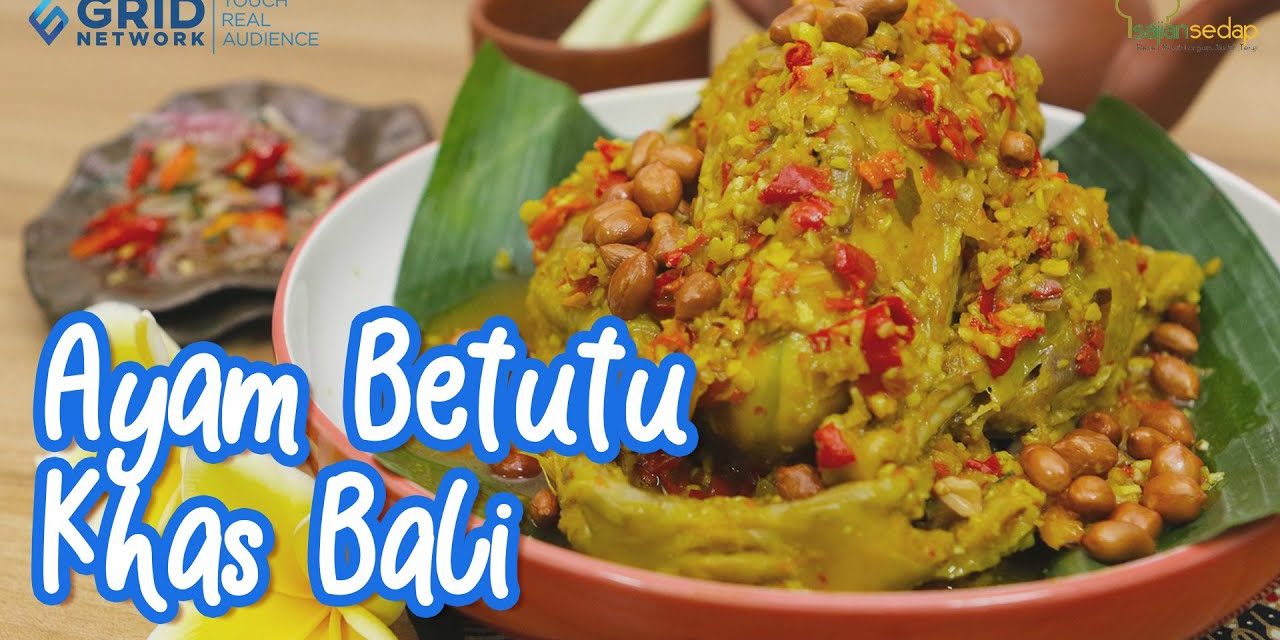 Masakan Ayam Betutu Khas Bali Wajib Banget Untuk Di Coba!
