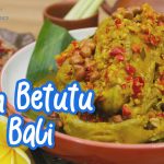 Masakan Ayam Betutu Khas Bali Wajib Banget Untuk Di Coba!