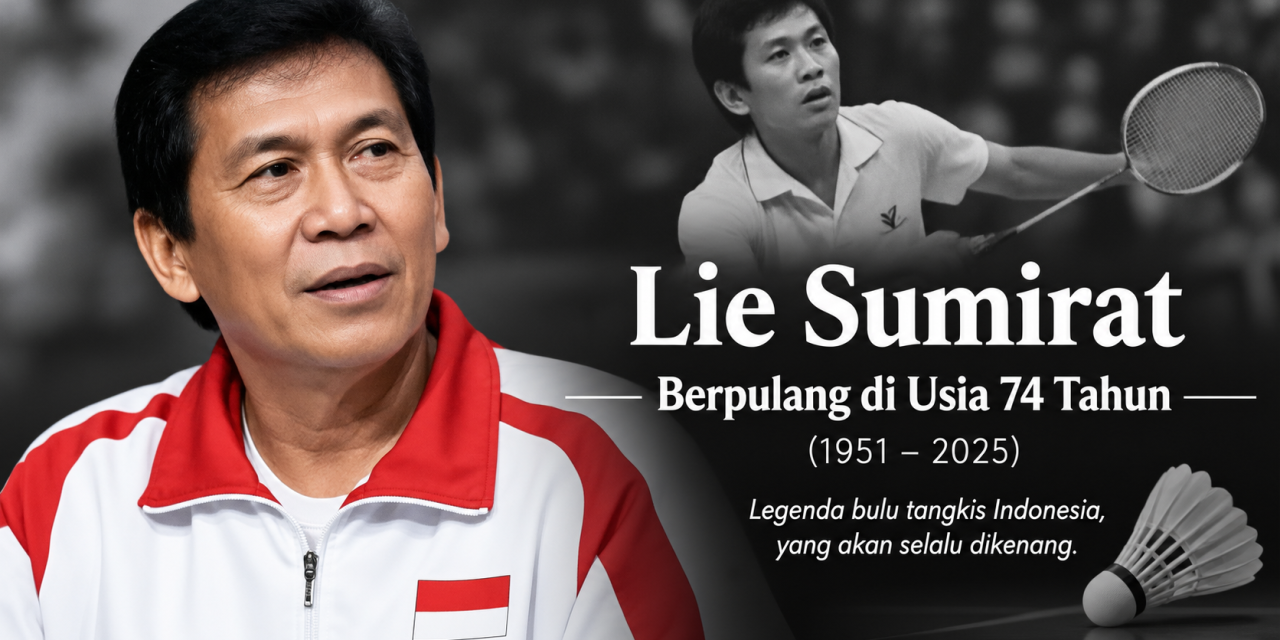 Lie Sumirat Berpulang Di Usia 74 Tahun Duka Dunia Bulu Tangkis